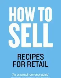 How to Sell - Recipes for Retail