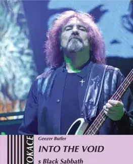 Into the Void. S Black Sabbath od začátku do konce - Geezer Butler