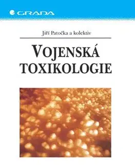 Vojenská toxikologie - Jiří Patočka