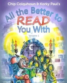 All the Better to Read You With - Amy Scott Robinson, Rebecca Colby, Pauline Cordiner, Janina Vigurs, Chip Colquhoun