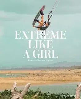 Extreme Like a Girl - Carolina Amell