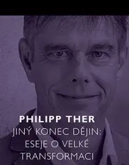 Jiný konec dějin - Ther Philipp