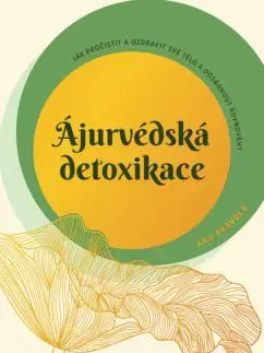 Ájurvédská detoxikace - Anu Paavola