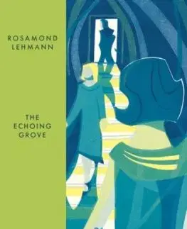 The Echoing Grove - Rosamond Lehmann