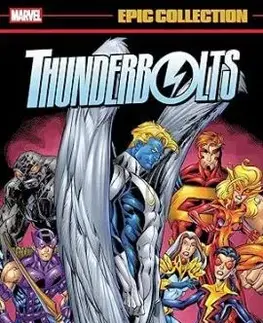 Thunderbolts Epic Collection: Targeted For Death - Kurt Busiek, Fabian Nicieza
