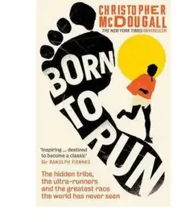 Born to Run - Christopher McDougall