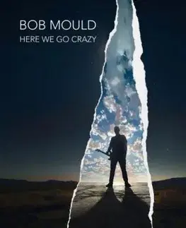 Mould Bob - Here We Go Crazy CD - Bob Mould