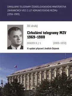 Cirkulární telegramy MZV 1969-1980, svazek II/1 (1969-1972) - Jindřich Dejmek