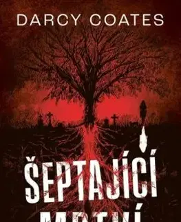 Šeptající mrtví - Darcy Coates
