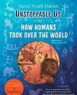 Unstoppable Us, Volume 1 - Yuval Noah Harari