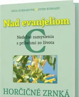 Nad Evanjeliom C - Oľga Kurhajcová, Peter Kurhajec
