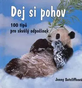 Dej si pohov - Jenny Sutcliffová