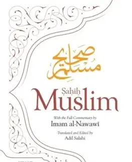 Sahih Muslim (Volume 13) - Imam Abul-Husain Muslim