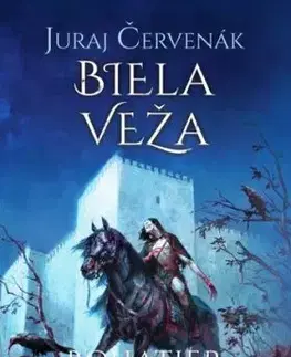 Biela veža - Bohatier, kniha štvrtá - Juraj Červenák