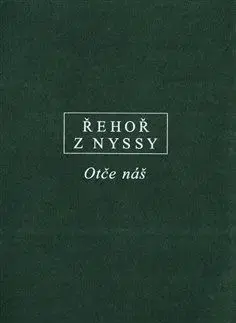 Otče náš - Řehoř z Nyssy