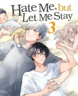 Hate Me, but Let Me Stay Vol. 3 - Hijiki