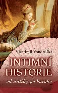 Intimní historie - Vlastimil Vondruška