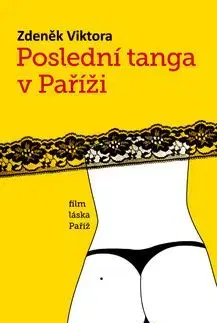 Poslední tanga v Paříži - Zděnek Viktora