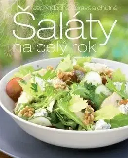 Šaláty na celý rok - Paul Stevan