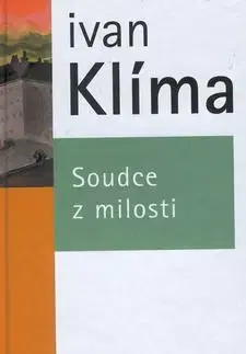 Soudce z milosti - Ivan Klíma