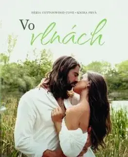 Cottonwood Cove 1: Vo vlnách - Laura Pavlov