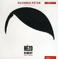 Nézd, ki van itt - Hangoskönyv (MP3) - Timur Vermes