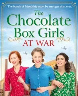 The Chocolate Box Girls at War - Gracie Hart