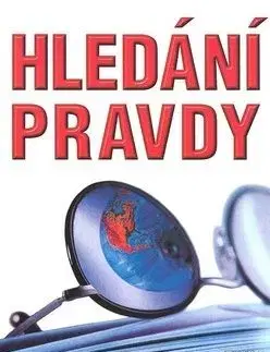 Hledání pravdy - Ruth Montgomeryová