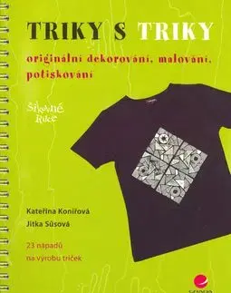 Triky s triky - Jitka Sůsová, Kateřina Konířová