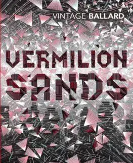 Vermilion Sands - J. G. Ballard