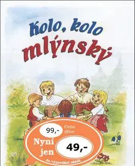 Kolo, kolo mlýnský - Vladimíra Vopičková
