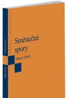 Směnečné spory - Matěj Dobeš