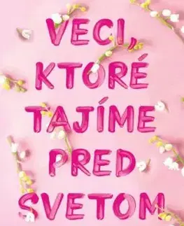 Veci, ktoré tajíme pred svetom - Lucy Score