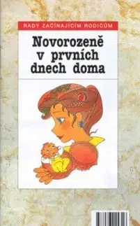 Novorozeně v prvních dnech doma