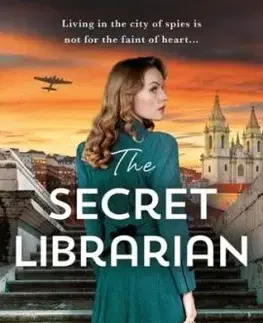 The Secret Librarian - Soraya M. Lane