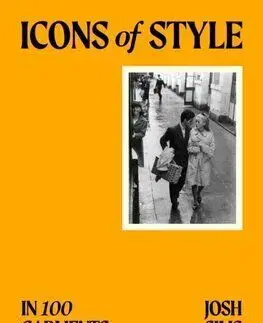 Icons of Style - In 100 Garments - Josh Sims