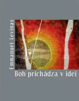 Boh prichádza v idei - Emmanuel Lévinas
