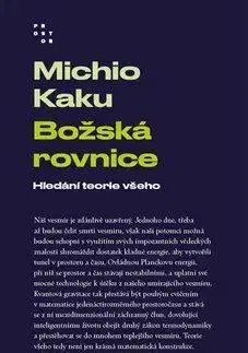 Božská rovnice - Michio Kaku