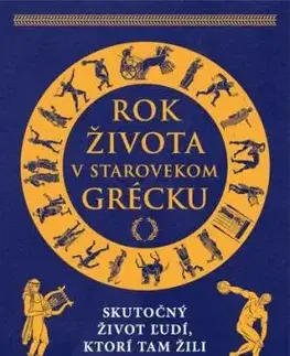 Rok života v starovekom Grécku - Matyszak Philip