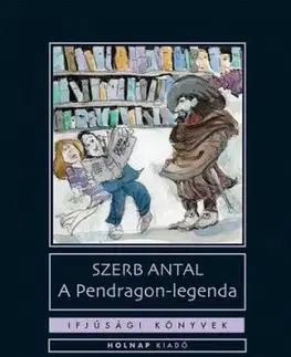 A pendragon - legenda - Antal Szerb