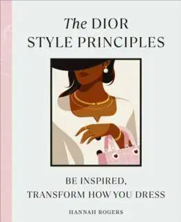 The Dior Style Principles - Hannah Rogers