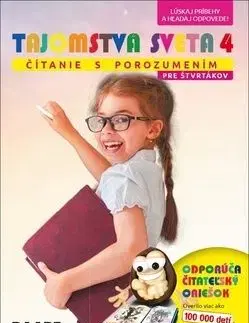 Tajomstvá sveta 4 Čítanie s porozumením pre štvrtákov - PZ, 2.vydanie - Mária Nogová, Eva Ivanová