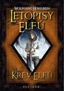 Letopisy elfů - Wolfgang Hohlbein