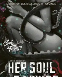 Her Soul for Revenge - Lelke a bosszúért - Éldekorált kiadás - Harley Laroux