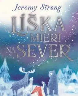 Líška mieri na sever - Jeremy Strong