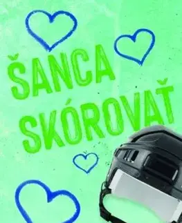 Carolina Comets 5: Šanca skórovať - Teagan Hunter