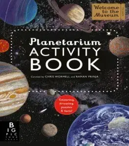 Planetarium Activity Book - Raman Prinja, Christopher Wormell