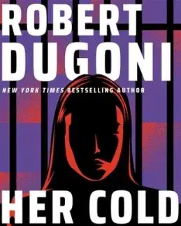 Her Cold Justice - Robert Dugoni