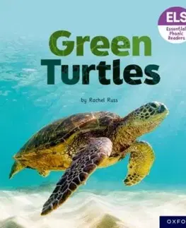 Essential Letters and Sounds: Essential Phonic Readers: Oxford Reading Level 4: Green Turtles - Rachel Renée Russell