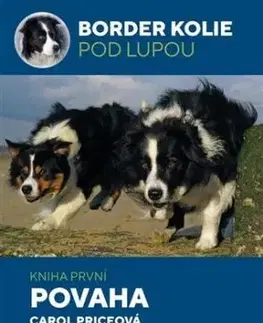 Border kolie pod lupou: Povaha - Kniha první - Carol Priceová